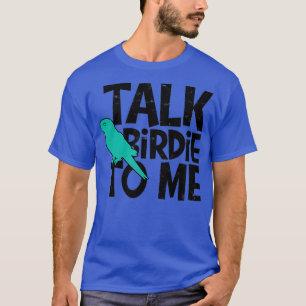 Camiseta Hable Birdie Me Bird Watcher - Birds Mountain Br