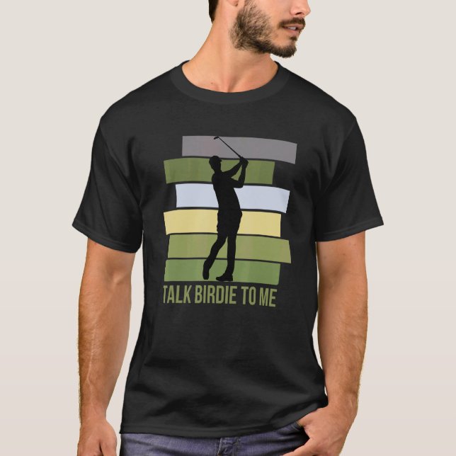 Camiseta Hable Birdie Para Mí Cita De Golf Para Hombres Ret (Anverso)