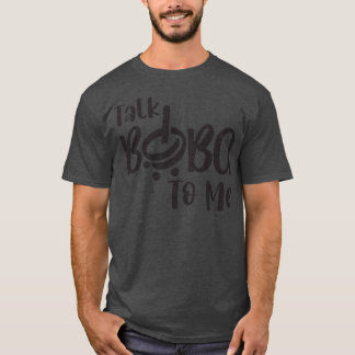 Camiseta Hable Boba conmigo Premium