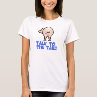 Camiseta Hable con el cerdo de cola