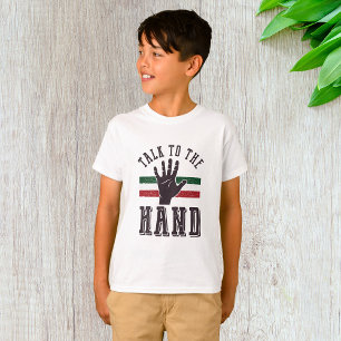 Camiseta Hable con el humor de la mano angustiada