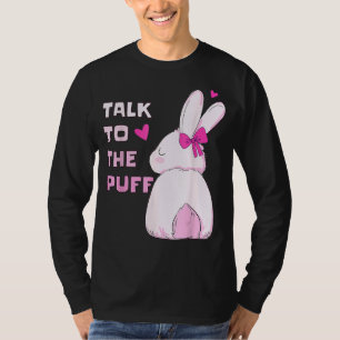 Camiseta Hable Con El Puff. Semana Santa 2022 Bunny Tee