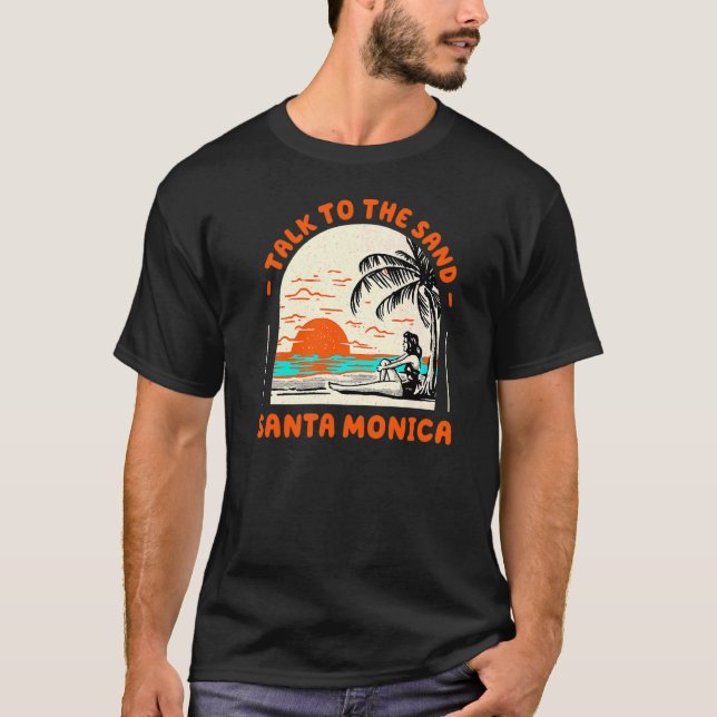 Camiseta Hable Con La Arena Santa Monica Beach California O (Anverso)