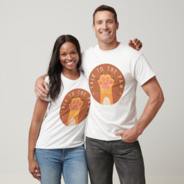 Camiseta Hable Con La Graciosa Actitud De Paw (Mano)
