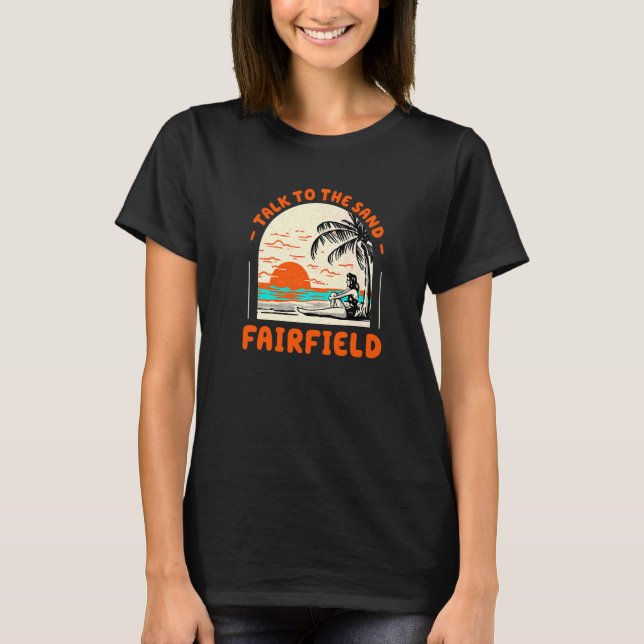 Camiseta Hable Con La Playa De Sand Fairfield Beach Connect (Anverso)