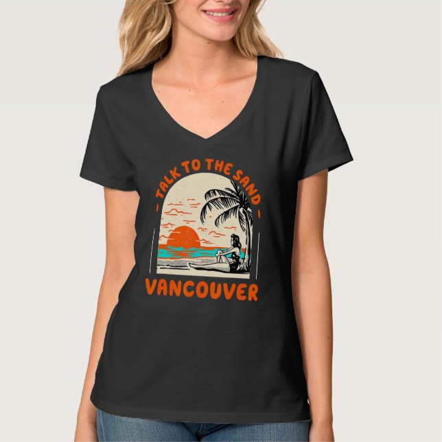 Camiseta Hable Con Sand Vancouver Beach Canada Ocean Summ (Anverso)