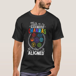 Camiseta Hable Conmigo Cuando Sus Chakras Alinean Chakra 7