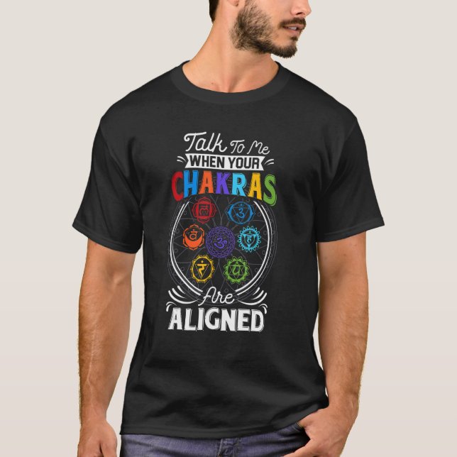 Camiseta Hable Conmigo Cuando Sus Chakras Alinean Chakra 7  (Anverso)