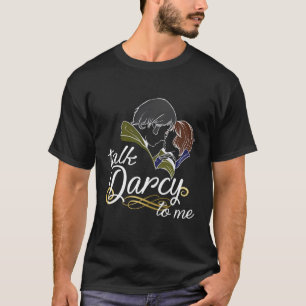 Camiseta Hable Darcy Conmigo El Prejuicio Del Orgullo De Bo