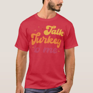 Camiseta Hable De Turquía Conmigo Leg Day Divertidos Gracio