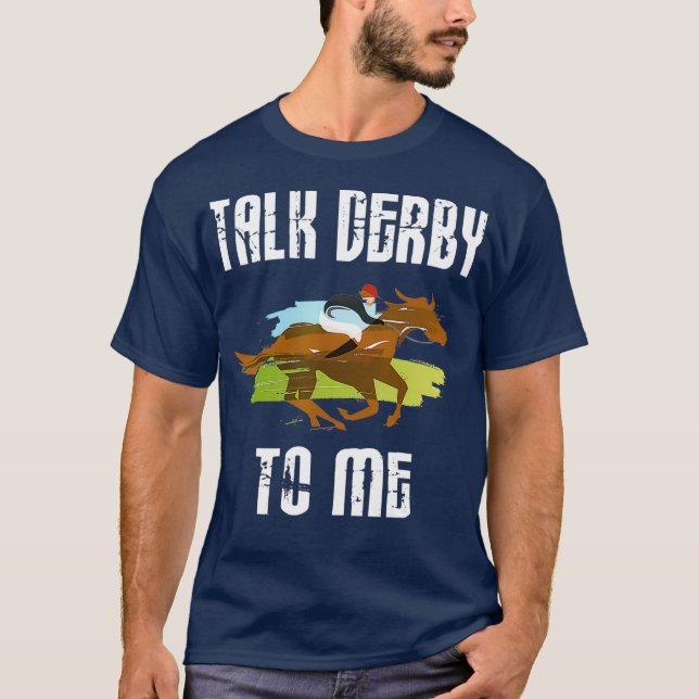 Camiseta Hable Derby conmigo dueña de caballos de Carreras  (Anverso)