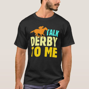 Camiseta Hable Derby Me Jockey Propietario De Caballos De C
