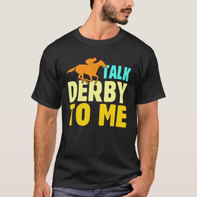 Camiseta Hable Derby Me Jockey Propietario De Caballos De C (Anverso)