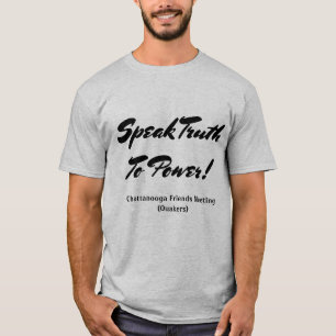 Camiseta Hable la verdad al poder