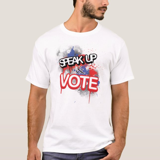 Camiseta ¡Hable para arriba y vote! (Anverso)