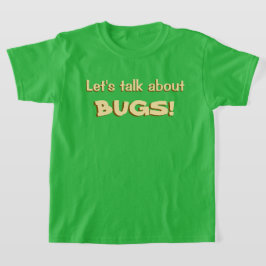 Camiseta Hablemos de Insectos