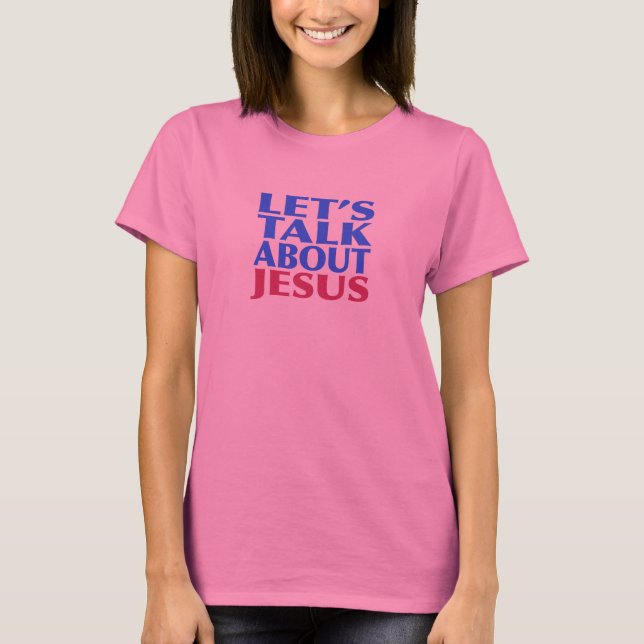 Camiseta Hablemos de Jesús (Anverso)