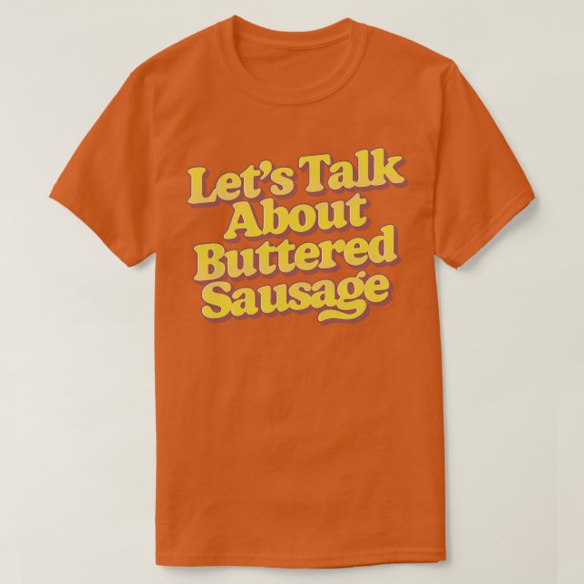 Camiseta Hablemos de la salchicha manchada 2 (Diseño del anverso)