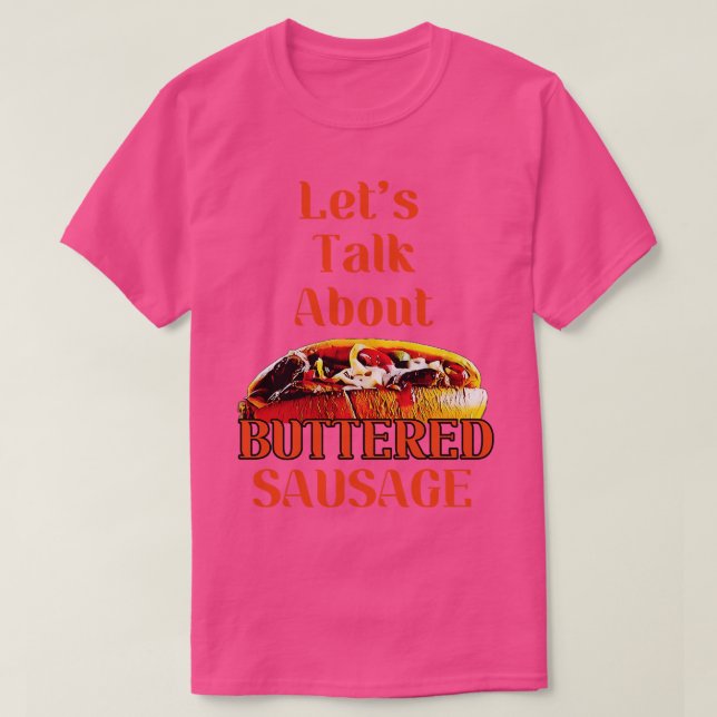 Camiseta Hablemos de la salchicha masticada 4 (Diseño del anverso)