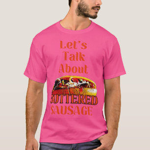 Camiseta Hablemos de la salchicha masticada 4