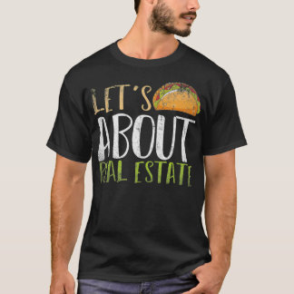 Camiseta Hablemos de Real Estate Taco Realtor Real Esta