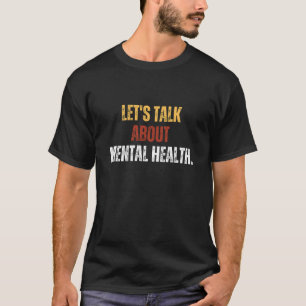 Camiseta Hablemos de salud mental - Salud mental