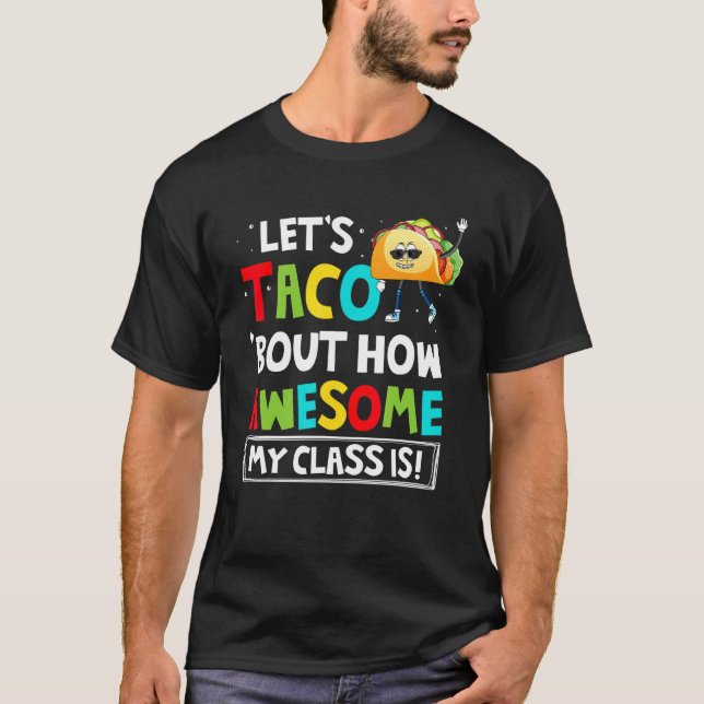 Camiseta Hablemos de Tacos Sobre Lo Increíble que Es Mi Cla (Anverso)
