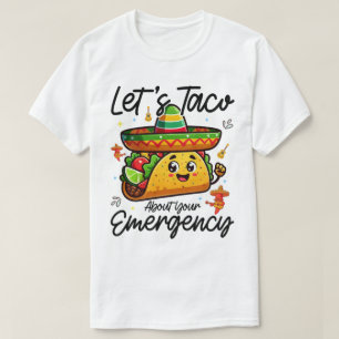 Camiseta Hablemos de tu Guay Cinco De Mayo de emergencia