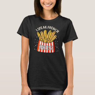 Camiseta Hablo arándanos franceses fritos fritos 12