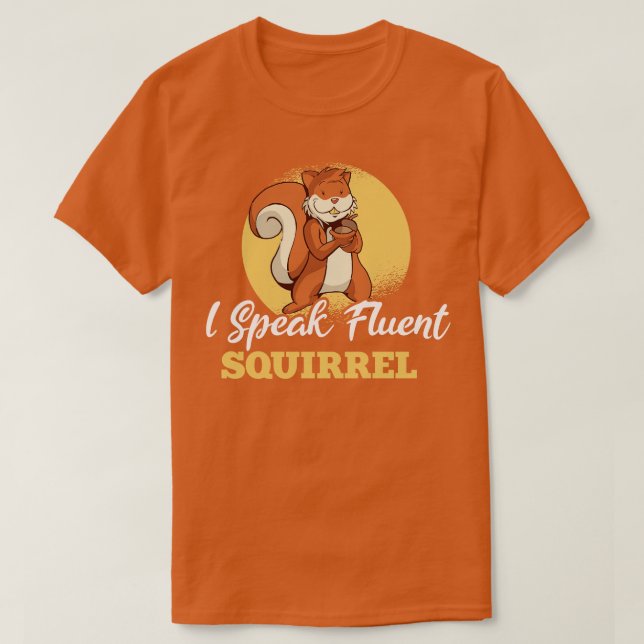 Camiseta Hablo ardilla fluente 2 (Diseño del anverso)
