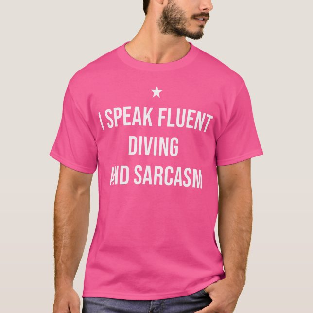 Camiseta Hablo Buceo Fluido Y Buceo Gracioso Con Sarcasmo (Anverso)