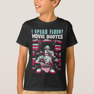 Camiseta Hablo citas de películas fluidas
