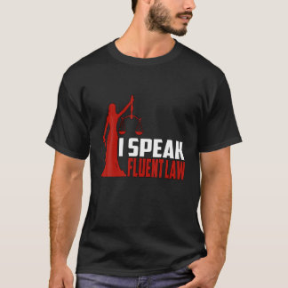 Camiseta Hablo con fluidez abogado y jueza Juris Médica