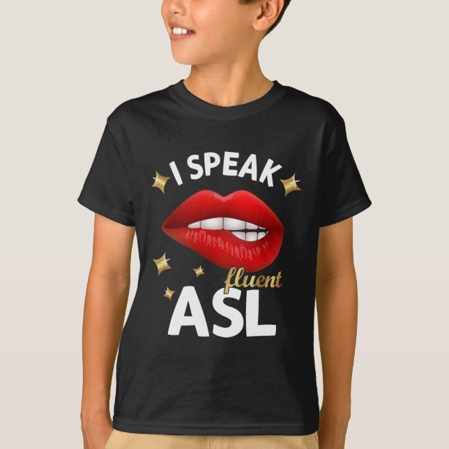 Camiseta Hablo con fluidez ASL - lenguaje de señas Concienc (Anverso)