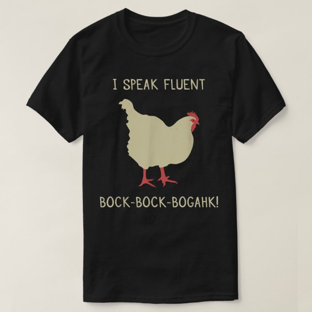 Camiseta Hablo con fluidez BockBockBogahk pollo gracioso T  (Diseño del anverso)