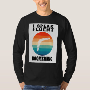 Camiseta Hablo con fluidez Boomerang Jugador de Boomerang D