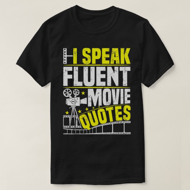 Camiseta Hablo con fluidez Cita a un ventilador de película (Diseño del anverso)