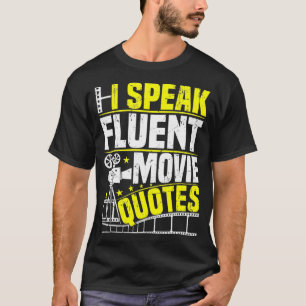 Camiseta Hablo con fluidez Cita a un ventilador de película