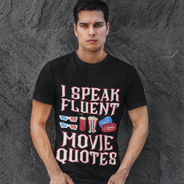 Camiseta "Hablo con fluidez citas de películas" película di