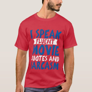 Camiseta Hablo Con Fluidez Citas De Películas Y Familia De