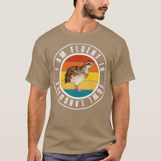 Camiseta Hablo con fluidez en lenguaje de aves 7
