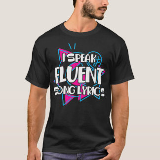 Camiseta Hablo con fluidez en letras de canciones de cancil