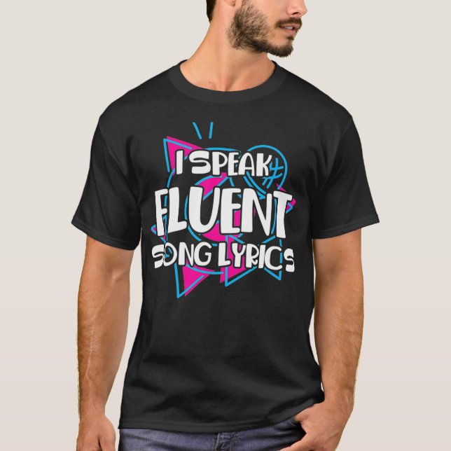 Camiseta Hablo con fluidez en letras de canciones de cancil (Anverso)