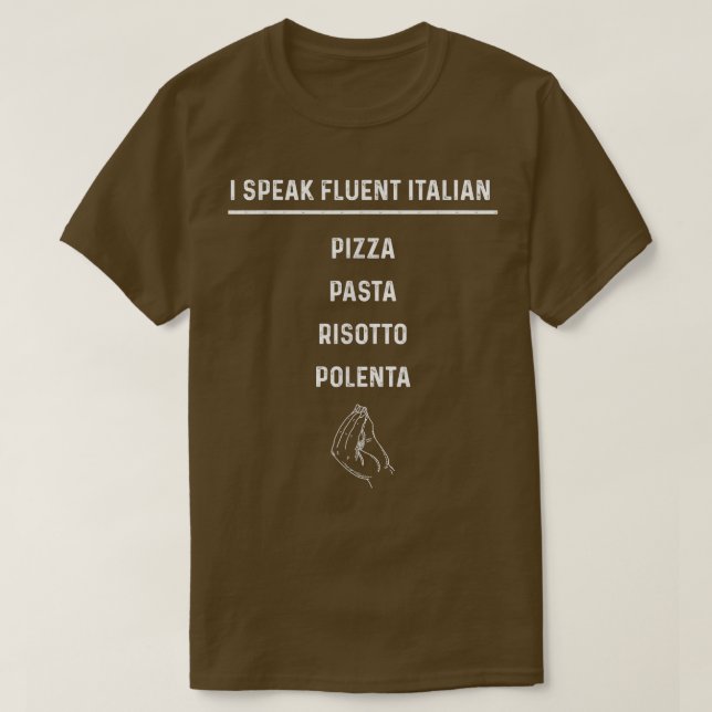 Camiseta Hablo con fluidez Pizza Italiana Pizza Gesture Me (Diseño del anverso)