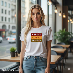 Camiseta Hablo con fluidez sarcasmo blanco femenino