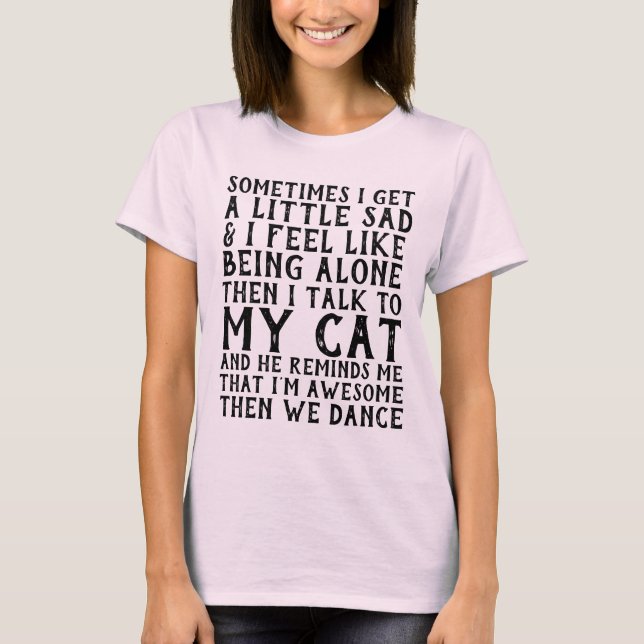 CAMISETA HABLO CON MI GATO Y BAILAMOS, CAMISAS DIVERSAS (Anverso)