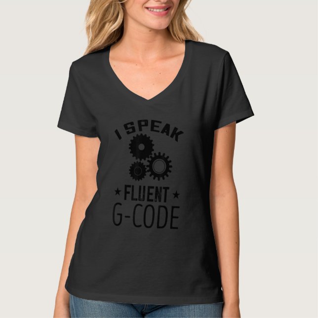 Camiseta Hablo Fluent G Code CNC Programador CNC Machinist (Anverso)