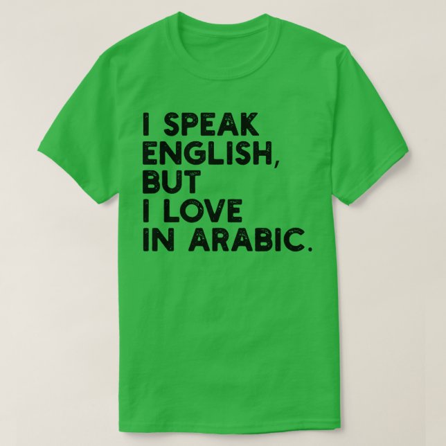 Camiseta hablo inglés pero amo árabe (Diseño del anverso)
