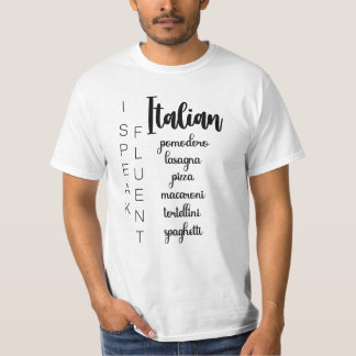 Camiseta Hablo italiano fluido... ¡A través de la comida!