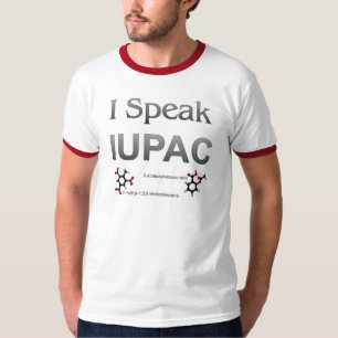 Camiseta Hablo nomenclatura de la química de IUPAC